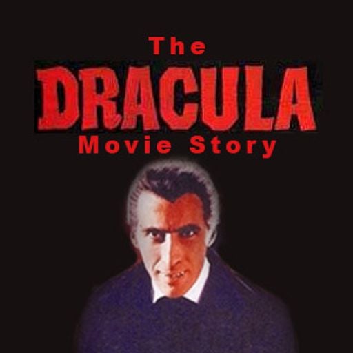 The Dracula Movie Story (Remastered)