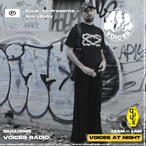Auuk. Co Presents - SpicyBaby - 28/11/25 - [Voices Radio]