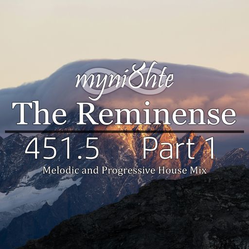 The Reminense 451.5 - Part 1