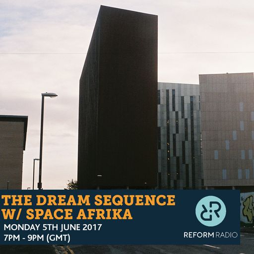 The Dream Sequence w Space Afrika 5th June 2017