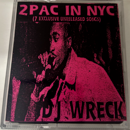 DJ Wreck - 2Pac In NYC ('98 Mixtape) (Side B)