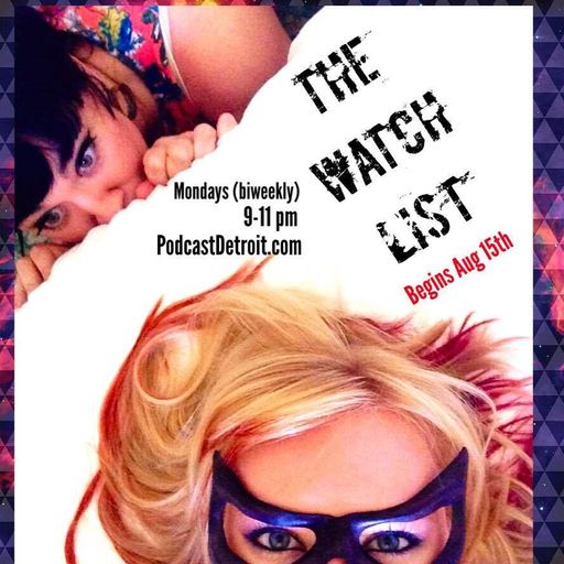 The Watch List - Episode 58