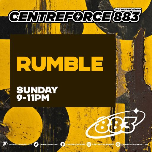 Rumble  - 883.centreforce DAB+ - 23 - 11 - 2025 .mp3