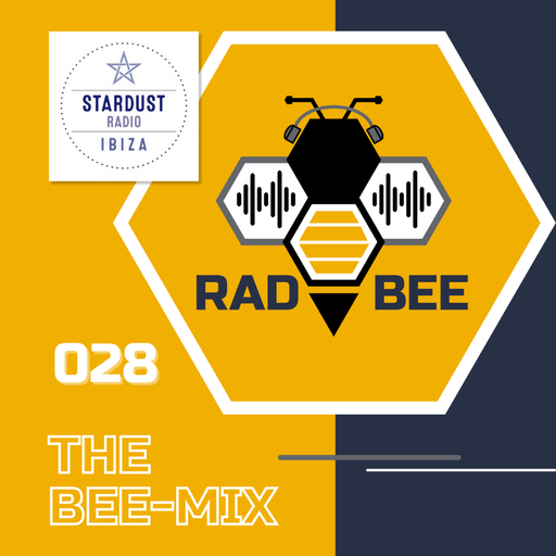 Rad Bee	-	The Bee-Mix 028 | Ibiza Stardust Radio Residency Dec 2023
