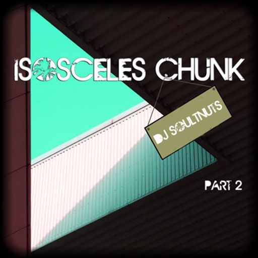 Isosceles Chunk part 2