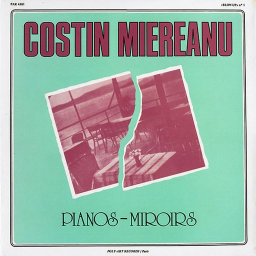 STRATEGIES DU DISCONTINU: THE MUSIC OF COSTIN MIEREANU [WORKS FROM 1970 TO 1988] - PART ONE
