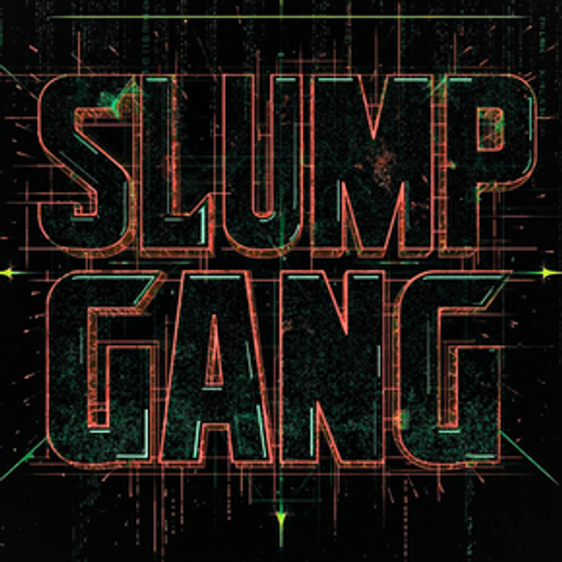 Slump GANG Thursday's  June 6th 2026