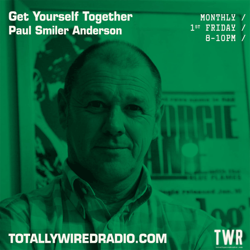 Get Yourself Together - Paul ‘Smiler’ Anderson ~ 03.11.23