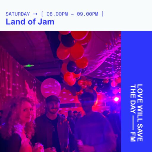 2024-11-30 Land of Jam | LWSTD-FM