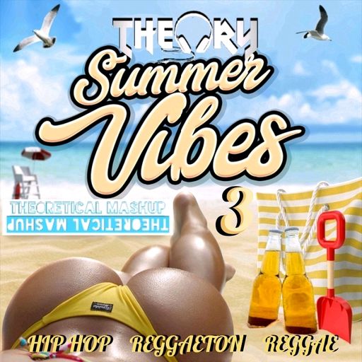 SUMMER VIBES 3 - TODAY'S HIP HOP, REGGAETON AND REGGAE