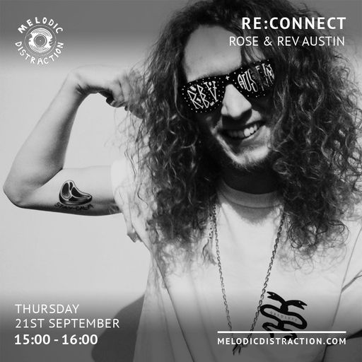 RE:CONNECT with Rose & Rev Austin