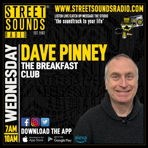 Family Choice & The Breakfast Club with Dave Pinney on Street Sounds Radio 0700-1000 19/02/2025