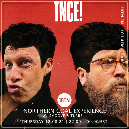 Northern Coal Experience with Smoove & Turrell - 12.08.2021