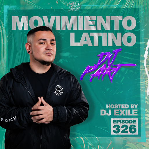 Movimiento Latino #326 - DJ PART