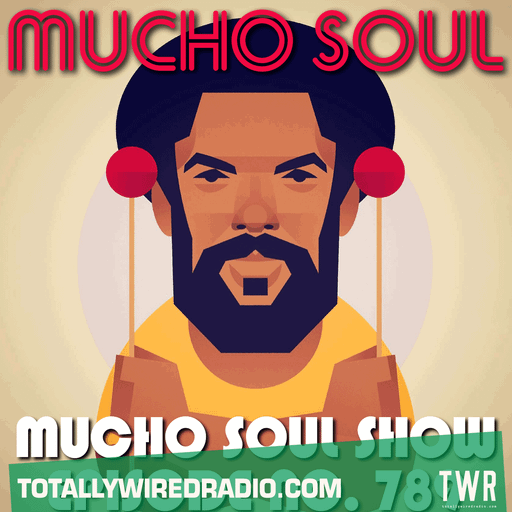 The Mucho Soul Show ~ Alan Kenny Arscott & Ket Shah ~ 11.03.25