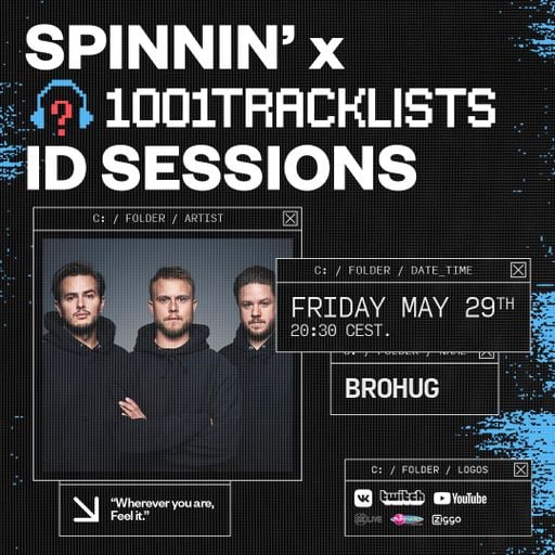 BROHUG - Spinnin' x 1001Tracklists ID Sessions