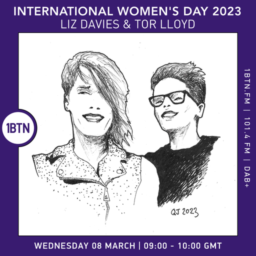 International Women's Day 2023 takeover with Liz Davis & Tor Lloyd - 08.03.2023