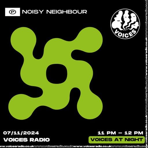 Noisy Neighbour - 07/11/2024