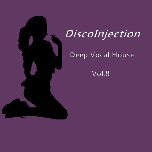 Deep Vocal House Mix Vol. 8 / 2022 by DiscoInjection