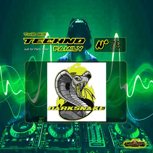 Darksnake Special Techno "The Big Techno Family 79" Radio TwoDragons 7.10.2023