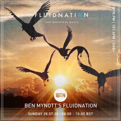 Fluidnation - The Sunday Sessions with Ben Mynott - 16.07.2020