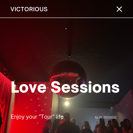 Victorious - 4TM Exclusive - Love Sessions Ep.20