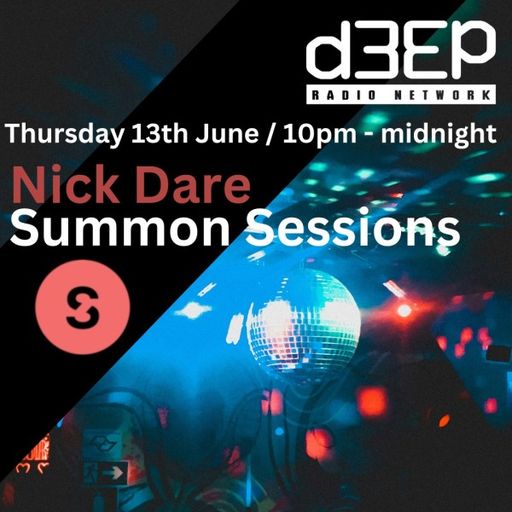 Nick Dare - Summon Sessions (13/06/24)