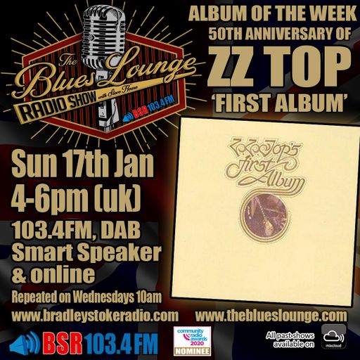 The Blues Lounge 17th Jan 21 - Booze & Blues One Hour Special plus ZZ Top's First Album turns 50