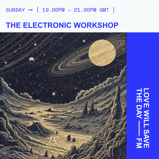 2025-01-19 ELECTRONIC WORKSHOP | LWSTD-FM