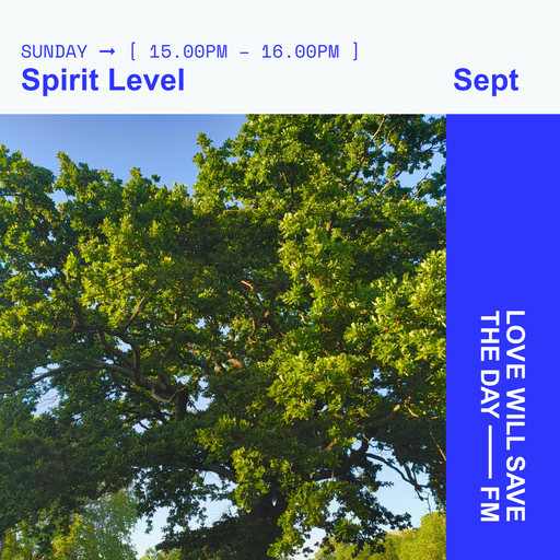 2025-09-14 Spirit Level | LWSTD-FM