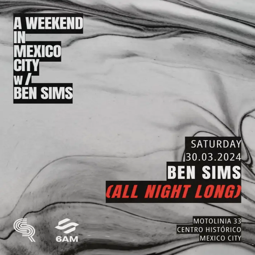Ben Sims (All Night Long) at Motolinia 33 (Mexico City - Mexico) - 30 March 2024