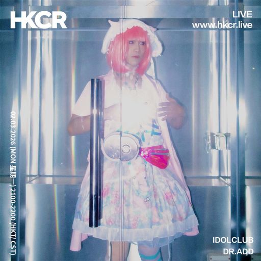 IDOLCLUB w/ DR.ADD - 02/03/2026