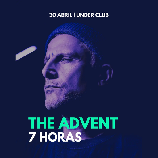 The Advent at Under Club (Buenos Aires - Argentina) - 30 April 2025