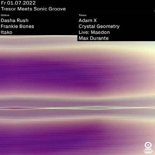 Frankie Bones at "Tresor meets Sonic Groove" @ Tresor (Berlin - Germany) - 1 July 2022
