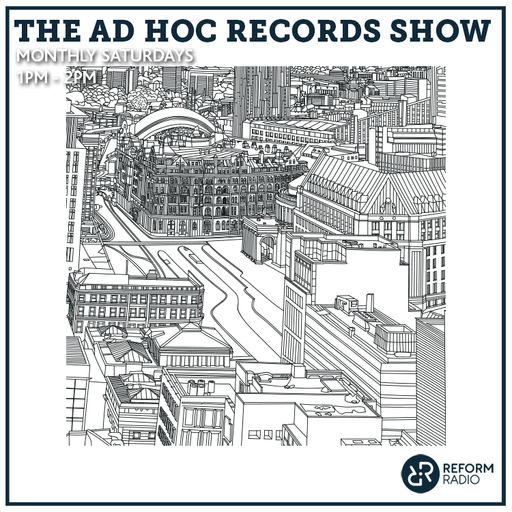 The Ad Hoc Records Show 2nd January 2021