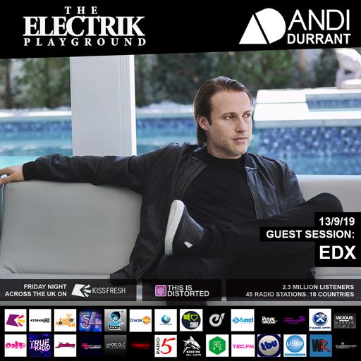 Electrik Playground 13/9/19 inc. EDX Guest Mix