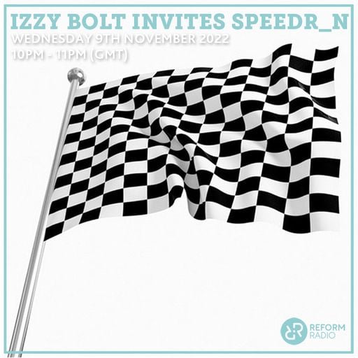 Izzy Bolt Invites speedr_n 9th November 2022