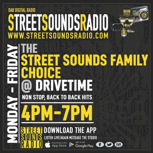 The Street Sounds Family Choce @ Drivetime on Street Sounds Radio 1600-1900 31/08/2022