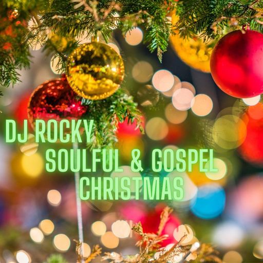 Rocky FM 100 Soulful & Gospel Christmas