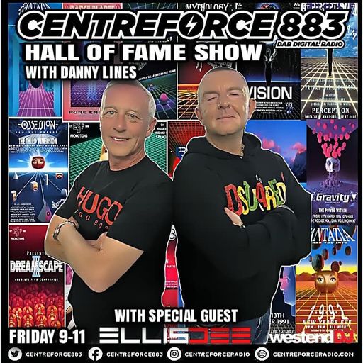 Ellis Dee Hall Of Fame Show Danny Lines - 883 Centreforce DAB+ Radio - 07 - 02 - 2025 .mp3