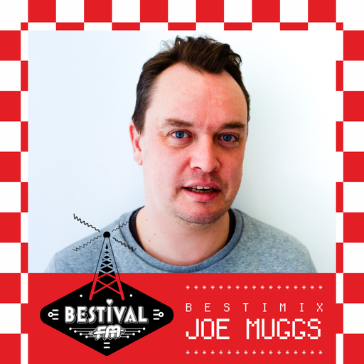 Bestimix 214: Joe Muggs