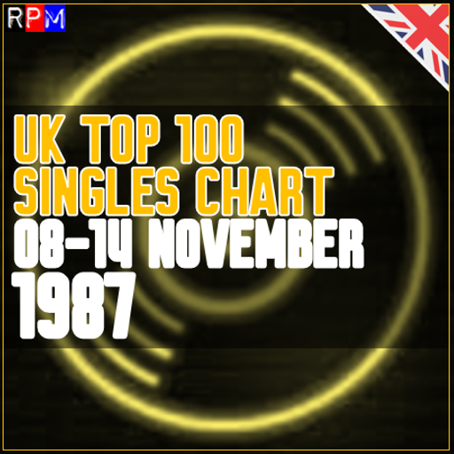 UK TOP 100 : 08 - 14 NOVEMBER 1987