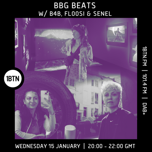 BBG Beats w/ B4B, Floosi & Senel - 15.01.25