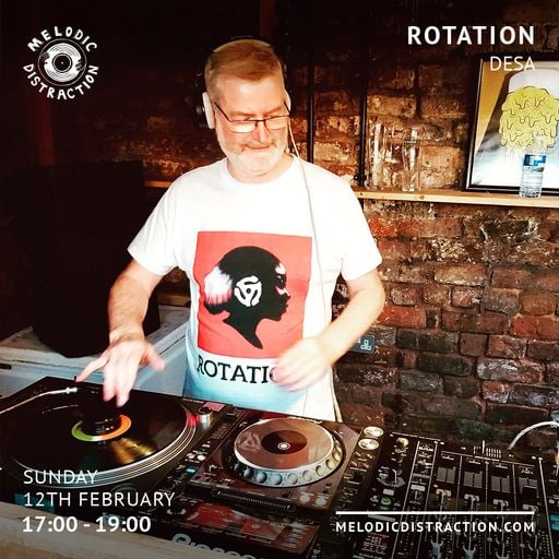 Rotation with Desa Basshead (February '23)