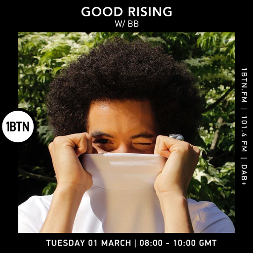 Good Rising with Babylon Fox - 01.03.2022