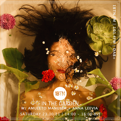 In The Garden with Amuleto Manuela & Anna Leevia - 23.10.2021