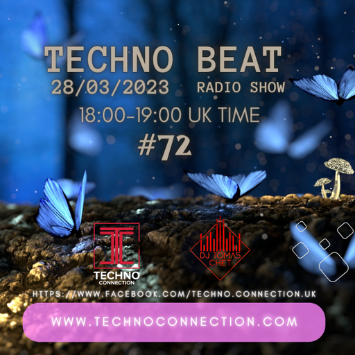 DJ Tomas Chet - Techno Beat Radio Show #72 2023.03.28