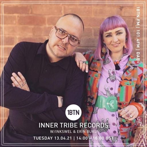 Inner Tribe Records with Inkswel & Erin Buku - 13.04.2021