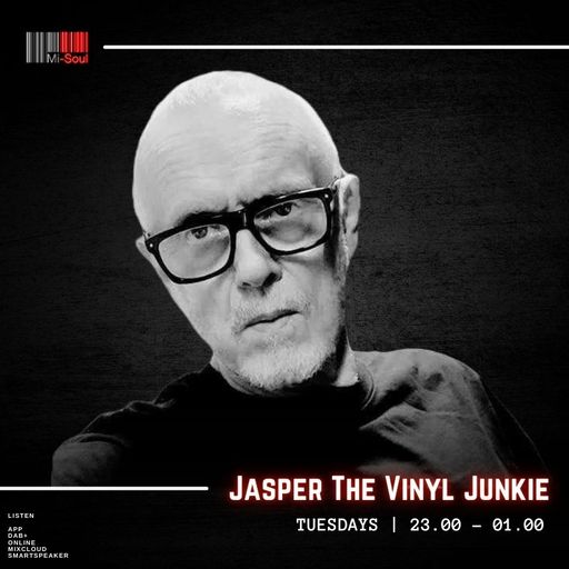 Jasper The Vinyl Junkie / Mi-Soul Radio /  Tue 11pm - 1am / 14-01-2025