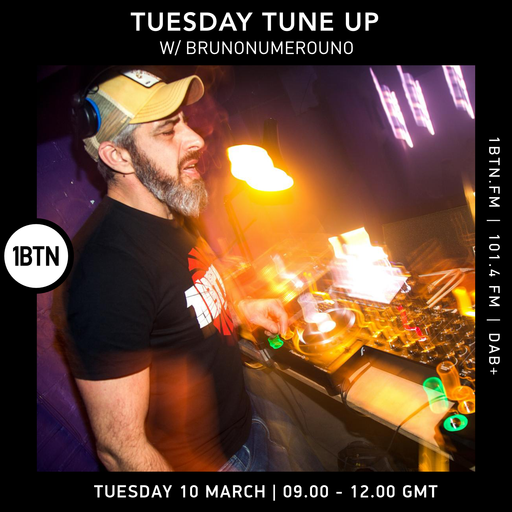 Tuesday Tune-Up w/ Brunonumerouno - 10.03.26